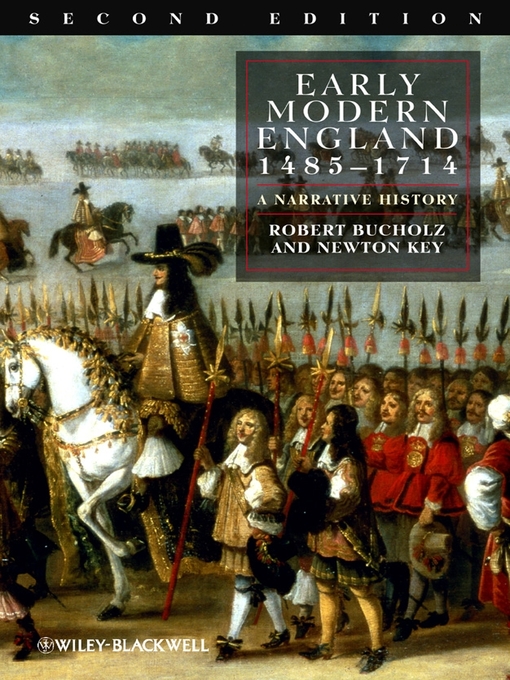 Title details for Early Modern England 1485-1714 by Robert Bucholz - Available